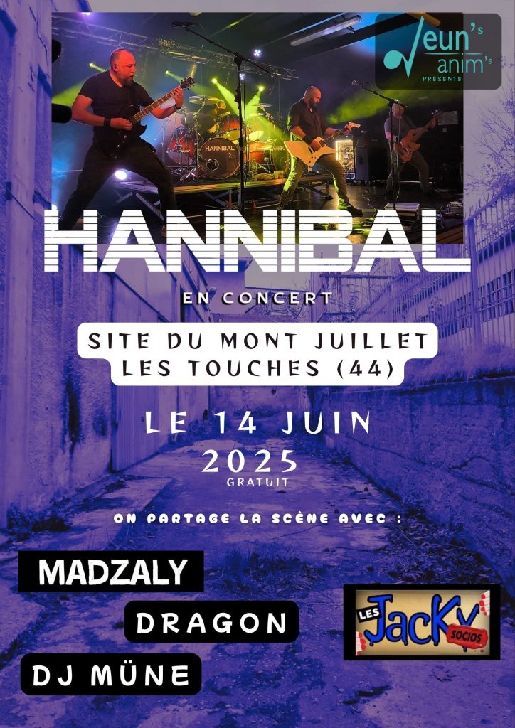 Affiche du concert d'Hannibal au Site du Mont Juillet, Les Touches, le 14 juin 2025
